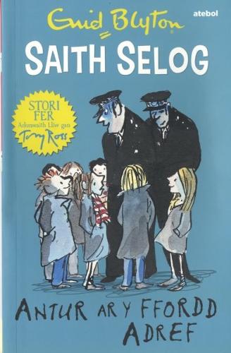 Saith Selog: Antur ar y Ffordd Adref (Paperback)