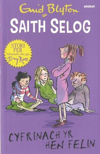 Saith Selog: Cyfrinach yr Hen Felin (Paperback)