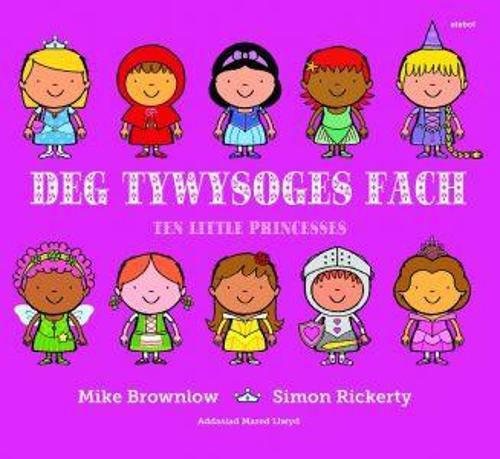 Deg Tywysoges Fach / Ten Little Princesses (Paperback)
