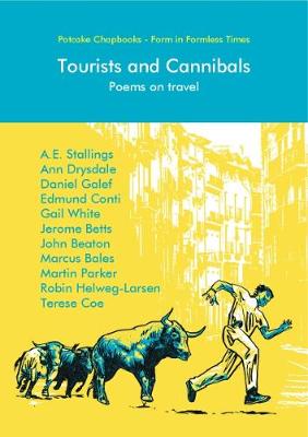 Tourists and Cannibals: Poems on travel - Potcake Chapbook (Paperback)