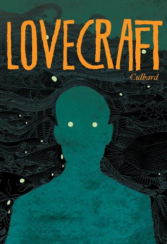 Lovecraft: Four Classic Horror Stories: The Dream-Quest of Unknown Kadath; The Case of Charles Dexter Ward; At The Mountains of Madness; The Shadow Out of Time (Hardback)