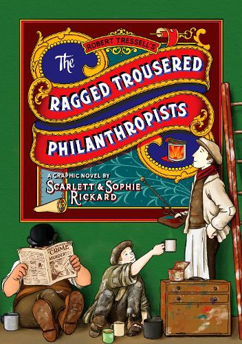 Tressell The Real Story of The Ragged Trousered Philanthropists Dave  Harker Zed Books