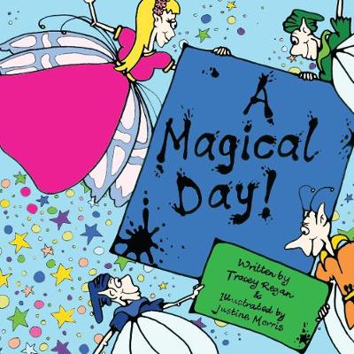 A Magical Day - Garden Fairies 1 (Paperback)