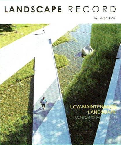 Landscape Record-Low Maintenance Design (Paperback)