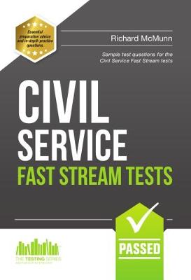 Civil Service Fast Stream Tests: Sample Test Questions for the Fast Stream Civil Service Tests - Testing Series (Paperback)