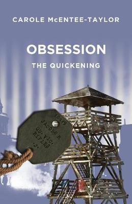 Obsession: The Quickening (Paperback)