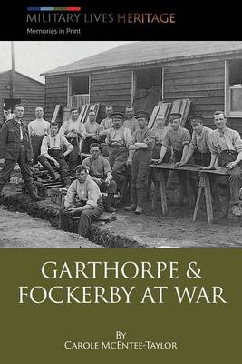 Garthorpe and Fockerby at War (Paperback)