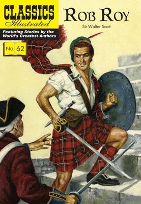 Rob Roy - Classics Illustrated 62 (Paperback)