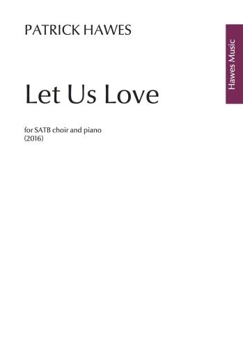 Let Us Love (Paperback)