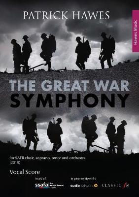 The Great War Symphony: Vocal Score (Paperback)