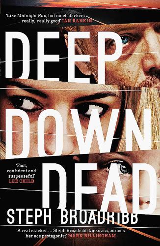 Deep Down Dead by Steph Broadribb | Waterstones