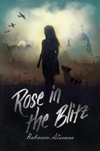 Rose in the Blitz (Paperback)