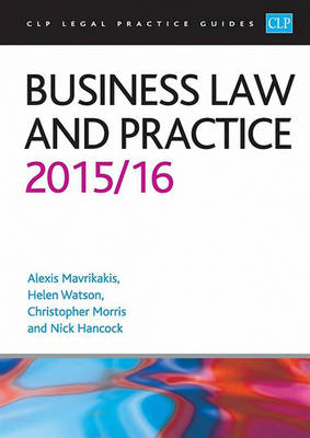Business Law and Practice 2015/2016 - CLP Legal Practice Guides (Paperback)