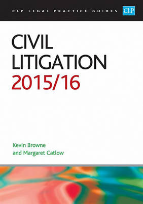 Civil Litigation 2015/2016 - CLP Legal Practice Guides (Paperback)