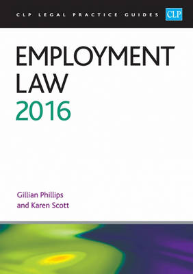 Employment Law 2016 - CLP Legal Practice Guides (Paperback)