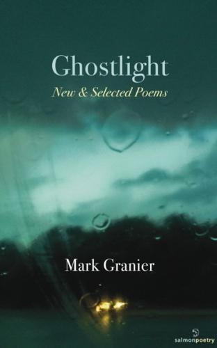 Ghostlight: New & Selected Poems (Paperback)