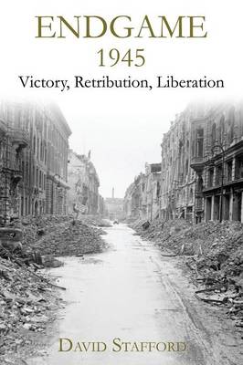 Endgame 1945: Victory, Retribution, Liberation (Paperback)