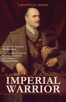 Imperial Warrior: The Life and Times of Field-Marshal Viscount Allenby 1861-1936 (Paperback)