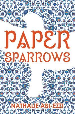 Paper Sparrows (Paperback)