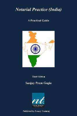 Notarial Practice (India). A Practical Guide. Third edition. (Paperback)