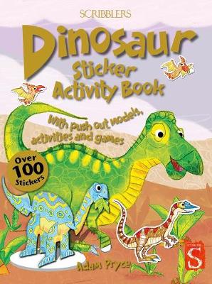 Dinosaur Sticker Activity Book - Scribblers Sticker Activity Book (Paperback)