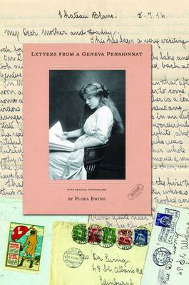 Letters from a Geneva Pensionnat (Paperback)