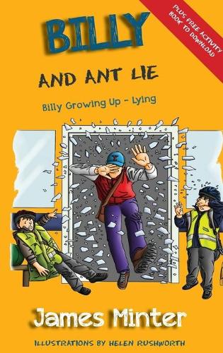 Billy and Ant Lie: Lying - Billy Growing Up 4 (Hardback)