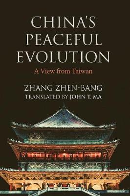 China's Peaceful Evolution: A View from Taiwan (Paperback)