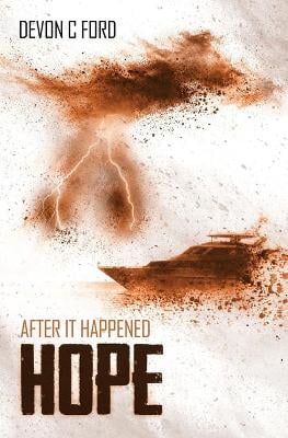 After it Happened: Hope - After it Happened 4 (Paperback)