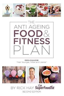 The Anti Ageing Food & Fitness Plan (Paperback)