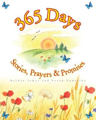 365 Bible Stories, Prayers and Promises (Paperback)