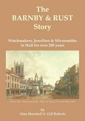 The Barnby & Rust Story (Paperback)