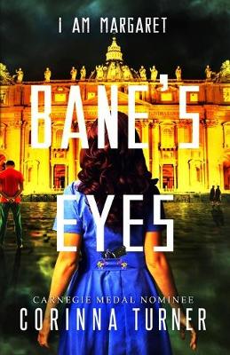 B Bane's Eyes - I Am Margaret 4 (Paperback)