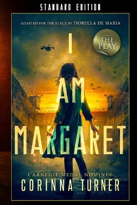 I Am Margaret: The Play - I Am Margaret (Paperback)