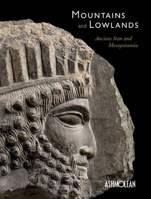 Mountains and Lowlands: Ancient Iran and Mesopotamia (Paperback)