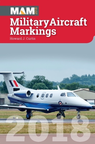 Military Aircraft Markings 2018 (Paperback)