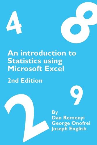 An Introduction to Statistics Using Microsoft Excel 2nd Edition (Paperback)