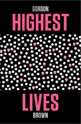 Highest Lives - McIntyre (Paperback)