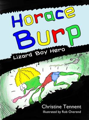 Horace Burp: Lizard Boy Hero (Paperback)