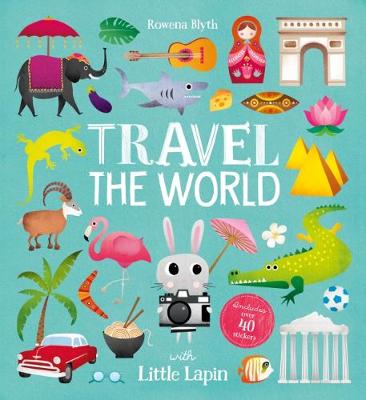 Travel the World with Little Lapin (Paperback)