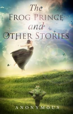 The Frog Prince and Other Stories (Paperback)