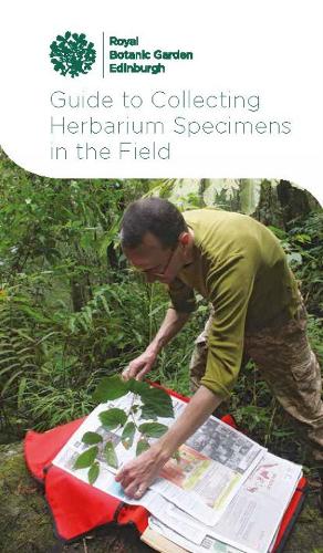 Guide to Collecting Herbarium Specimens in the Field (Spiral bound)