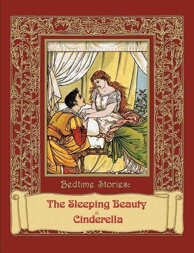 Bedtime Stories - The Sleeping Beauty & Cinderella (Hardback)