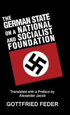 The German State on a National and Socialist Foundation (Hardback)