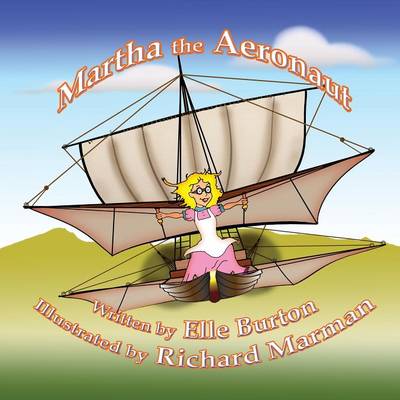 Martha the Aeronaut (Paperback)