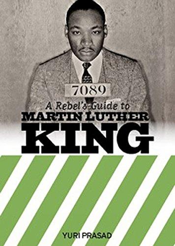 A Rebel's Guide To Martin Luther King (Paperback)