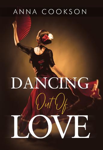 Dancing Out Of Love (Paperback)
