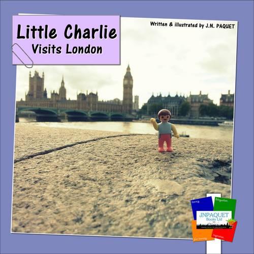 Little Charlie Visits London (Paperback)