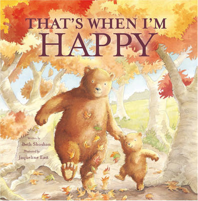 That's When I'm Happy (Paperback)