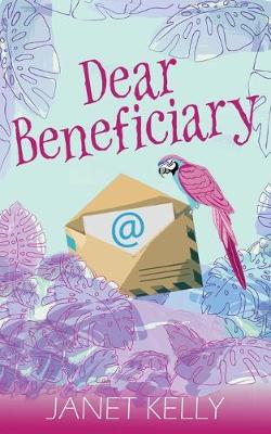 Dear Beneficiary (Paperback)